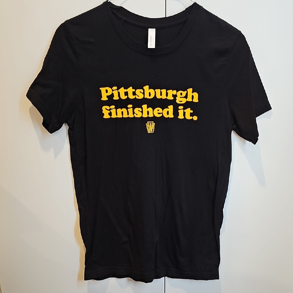 Pittsburgh Finished It T Shirt